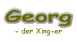 "Georg - der Xing-er"